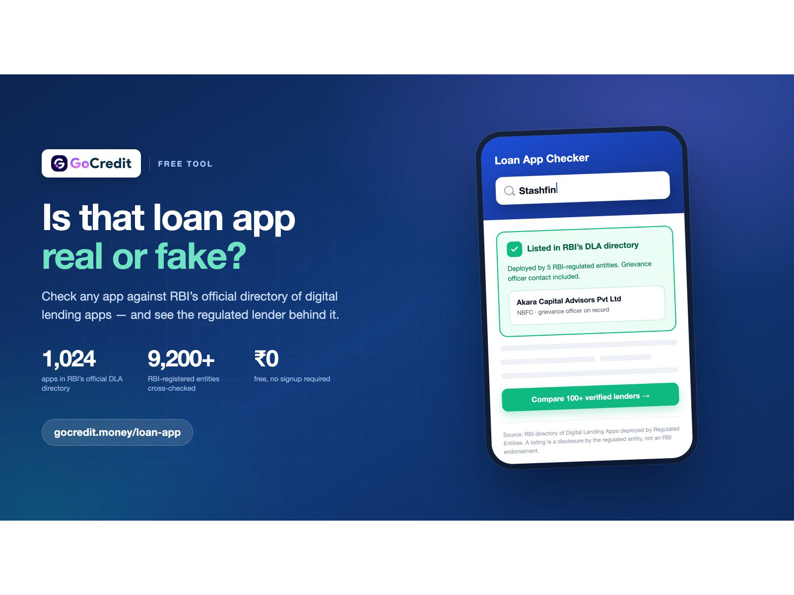 GoCredit's free Loan App Checker names the RBI-regulated lender behind any lending app, from RBI's official directory of 1,024 digital lending apps GoCredit's free Loan App Checker names the RBI-regulated lender behind any lending app, from RBI's official directory of 1,024 digital lending apps