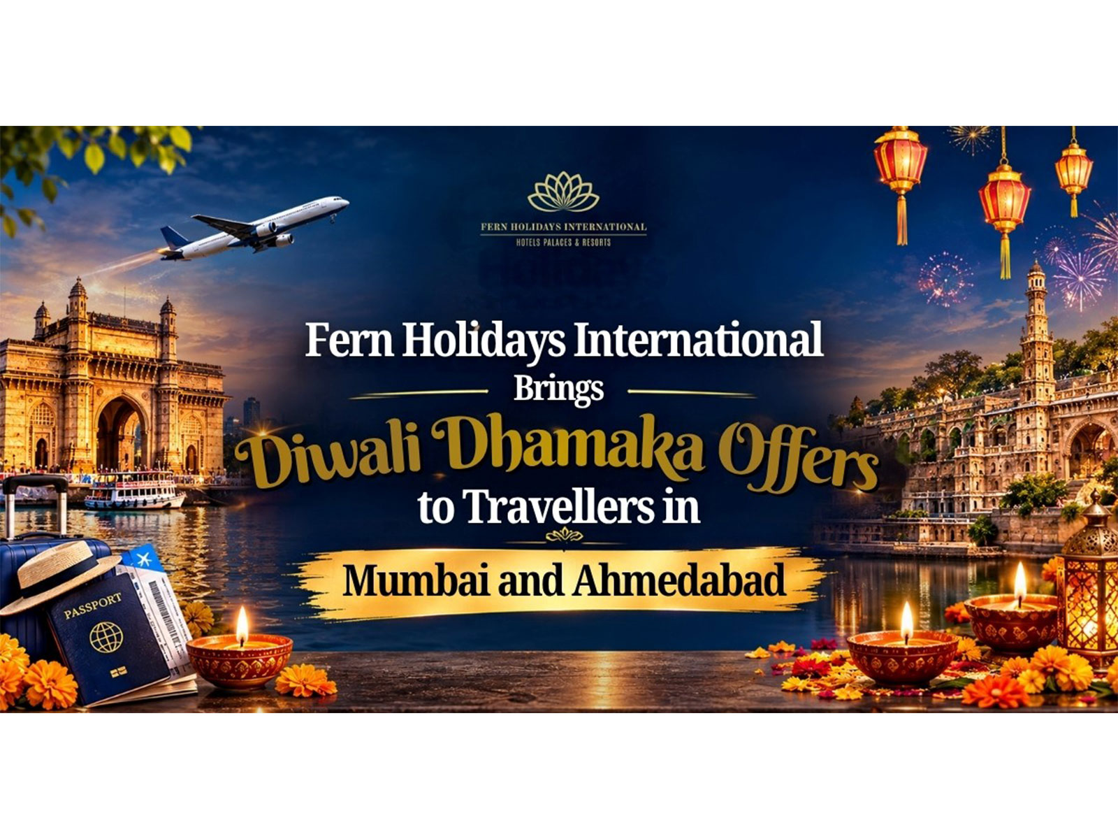 Fern Holidays International Brings Diwali Dhamaka Offers to Travellers in Mumbai and Ahmedabad