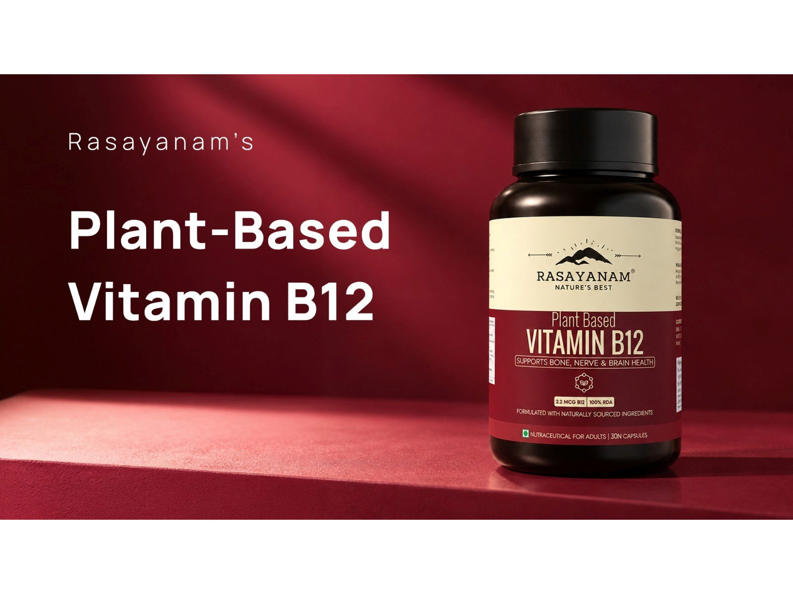 Rasayanam’s Plant-Based Vitamin B12: A Vegan-Friendly Answer to India’s B12 Gap