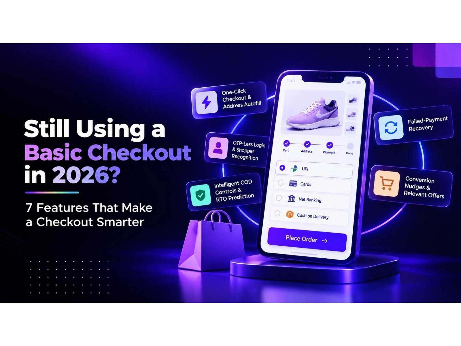 Still Using a Basic Checkout in 2026? 7 Features That Make a Checkout ...
