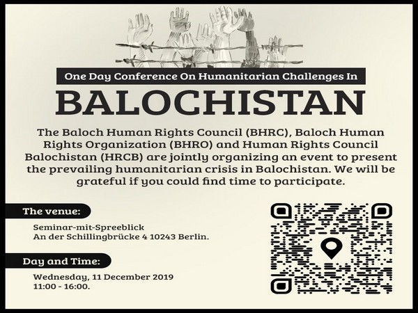 The conference will highlight various aspects of human rights violations in Balochistan.