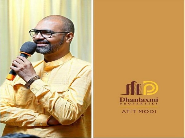 Atit Modi, Entrepreneur and Owner of Dhanlaxmi Properties
