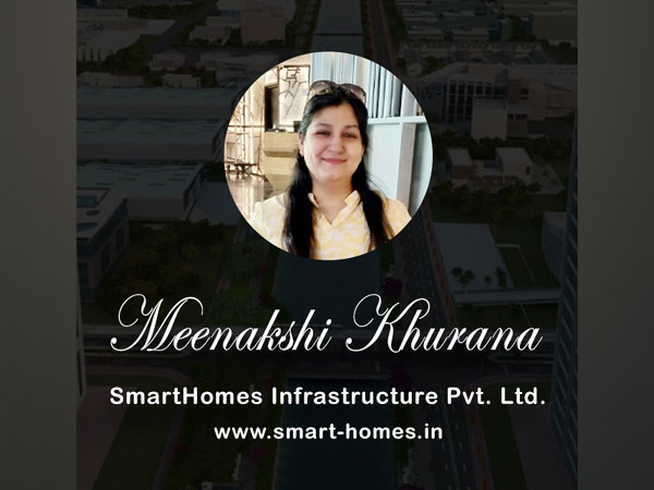 Meenakshi Khurana, SmartHomes Infrastructure Pvt. Ltd.