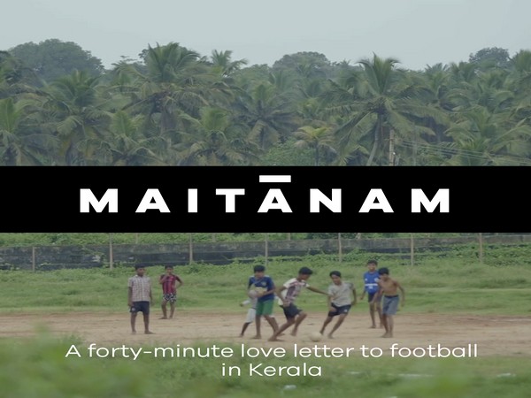 Maitanam documentary film streaming worldwide on FIFA+ (Image: Maitanam documentary)