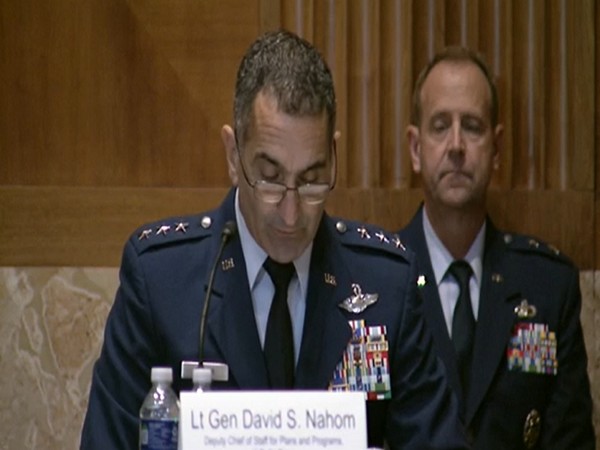 Air Force Deputy Chief of Staff for Planning and Programs Lt. Gen. David Nahom told Congress on Wednesday.