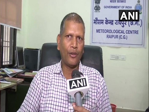 Meteorologist HP Chandra from Meteorological Centre in Raipur speaking to ANI