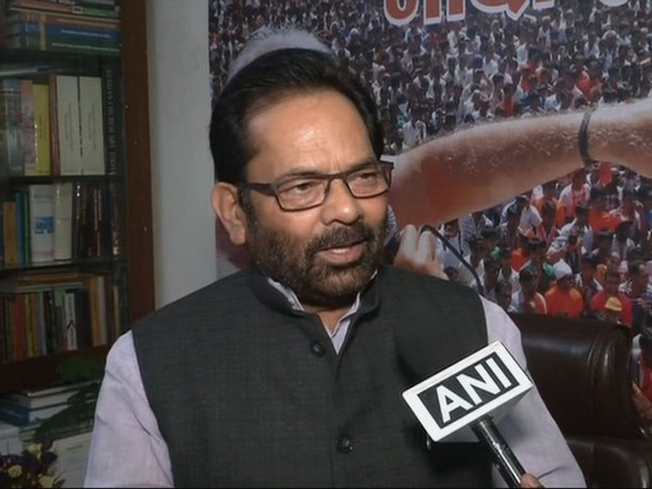 Union Minister Mukhtar Abbas Naqvi