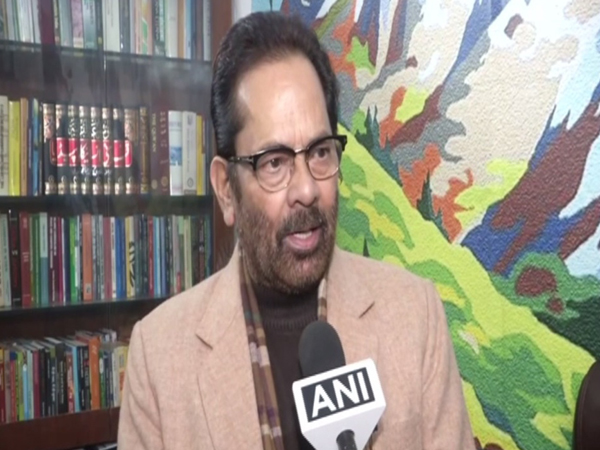 Union Minister Mukhtar Abbas Naqvi