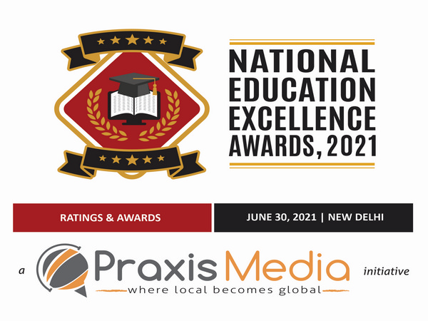 Praxis Media announced National Education Excellence Awards 2021