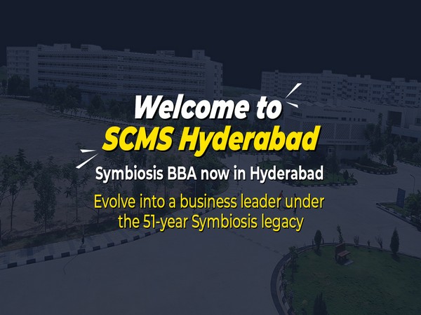 Symbiosis Center of Management Studies (SCMS), Hyderabad.