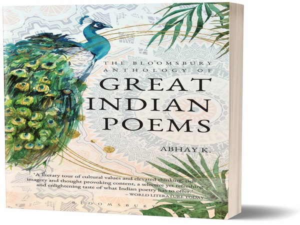 The Bloomsbury Anthology of Great Indian Poems.