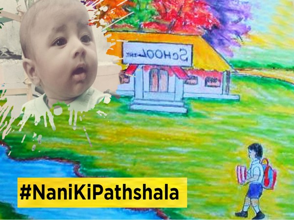 #NaniKiPathshala campaign