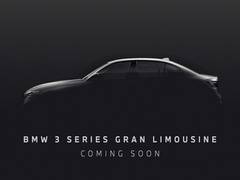 
      
      Pre-Launch Bookings Open for the New BMW 3 Series Gran Limousine
      
      