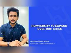 
      
      Homversity to expand in 100+ cities and new segments 
      
      