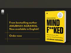 
      
      HarperCollins India releases Anubhav Agrawal's latest, Mindf**ked
      
      