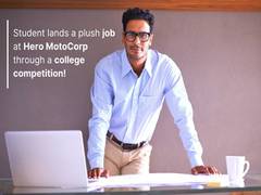 
      
      Student lands a plush job at Hero MotoCorp
      
      