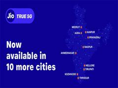
      
      Jio launches 5G services in 10 more Indian cities
      
      