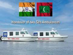 
      
      India hands over two Sea ambulances to Maldives
      
      