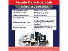 
      
      Family Care Hospital Limited Rs 4892 lakhs rights issue 
      
      