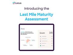 
      
      Locus launches 'Last-Mile Maturity Assessment'
      
      
