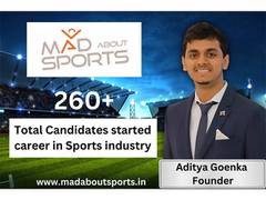 
      
      Mad About Sports has launched careers of 260+ candidates 
      
      