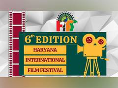 
      
      Haryana International Film Festival to hold its Sixth Edition 
      
      