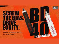 
      
      This women's day, BLACK+DECKER redefines how women #ScrewItUp
      
      
