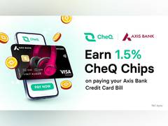 
      
      CheQ partners with Axis Bank to provide users with extra rewards
      
      