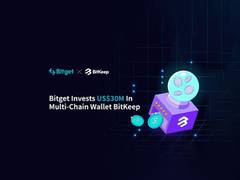 
      
      Bitget invests USD 30M in BitKeep broadening its Ce-DeFi
      
      