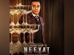 
      
      This is what Rahul Bose has to say about his character in Neeyat
      
      