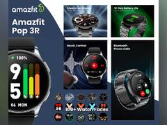 
      
      Amazfit launches Pop 3R Smartwatch Under 5000 Range
      
      