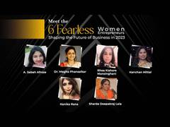 
      
      Meet the 6 Fearless Women Entrepreneurs
      
      