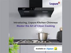 
      
      Livpure unveils a state-of-the-art range of Chimneys
      
      