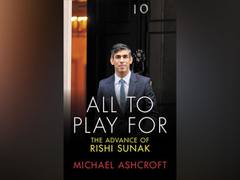 
      
      All To Play For: The Advance of Rishi Sunak by Michael Ashcroft
      
      