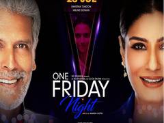 
      
      Raveena, Milind set for a gripping thriller 'One Friday Night'
      
      