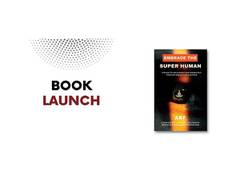 
      
      Embrace The Super Human: A Guide to Unlocking Your Higher Self 
      
      
