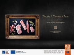 
      
      Belgian Meat Office Launches 'Art of European Pork' Campaign
      
      