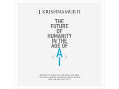 
      
      The Prophetic Vision Of J. Krishnamurti On AI’S Impact
      
      