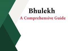 
      
      Bhulekh UP: A Comprehensive Guide to Land Record Portal in UP
      
      