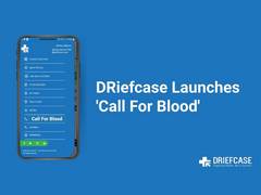 
      
      DRiefcase Launches a New App Feature - Call for Blood
      
      
