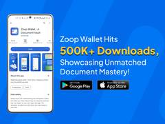 
      
      Zoop Wallet Achieves Monumental 500K+ Downloads Milestone 
      
      
