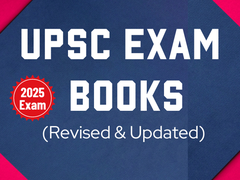 
      
      Books for UPSC Exam 2025 (Revised and Updated) Released
      
      