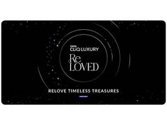 
      
      Tata CLiQ Luxury launches the ReLoved Store
      
      