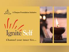 
      
      Darpan Foundation introduces Ignite Self Program
      
      