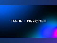 
      
      TECNO Partners with Dolby to Bring Spatial Sound Experience 
      
      