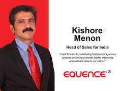 
      
      Equence Welcomes Kishore Menon as New Head of Sales for India
      
      
