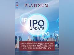
      
      Platinum Industries Limited Announces IPO 
      
      