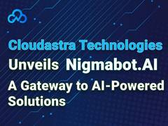 
      
      Cloudastra Technologies Unveils Nigmabot.AI
      
      