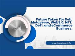 
      
      FutureToken: Disrupting the Crypto Utilities, NFT, E-commerce
      
      