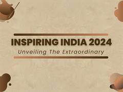 
      
      Inspiring India 2024 features Impact-Oriented and Renowned person
      
      